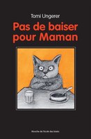 Pas de baiser pour maman Nouvelle édition