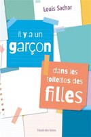 IL Y A UN GARCON DANS LES TOILETTES DES FILLES (POCHE)