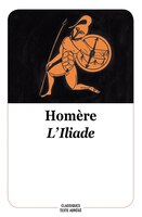 L'ILIADE ÉDITION ABRÉGÉE