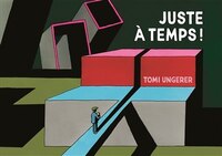 JUSTE À TEMPS!