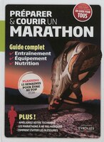 Préparer et courir un marathon