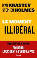 Moment illiberal -le