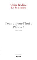 Pour aujourd'hui: platon! (2007-2010)
