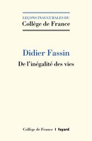De l'inegalite des vies