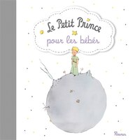 Le Petit Prince pour les bébés