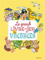 Grand livre-jeu des vacances Le