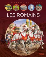 LA GRANDE IMAGERIE: LES ROMAINS