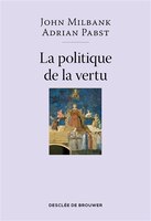 POLITIQUE DE LA VERTU