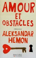 AMOUR ET OBSTACLES -L'