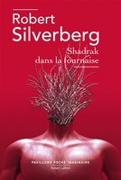 SHADRAK DANS LA FOURNAISE