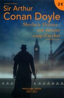 Sherlock Holmes Dernier coup d'archet