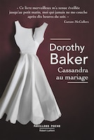 CASSANDRA AU MARIAGE