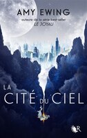 LA CITÉ DU CIEL