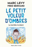 LE PETIT VOLEUR D'OMBRES TOME 3