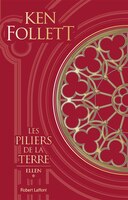 PILIERS DE LA TERRE TOME 1 ÉDITION COLLECTOR