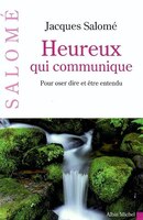 HEUREUX QUI COMMUNIQUE -NE