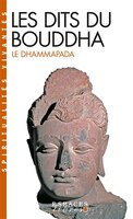 DITS DU BOUDDHA -LES (DHAMMAPADA)