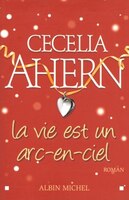 Vie Est Un Arc-en-ciel -la