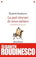 PART OBSCURE DE NOUS-MEMES -LA