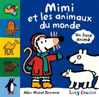 MIMI ET LES ANIMAUX DU MONDE