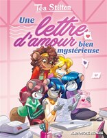 Tea Stilton tome 9 Lettre d'amour bien mysterieuse Nouvelle édition