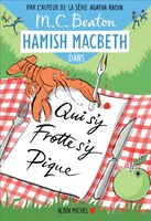 HAMISH MACBETH TOME 3 QUI S'Y FROTTE S'Y PIQUE