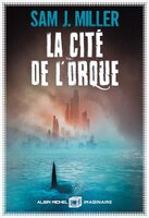 LA CITÉ DE L'ORQUE