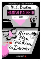 Hamish MacBeth Tome 7 Rira bien qui rira le dernier