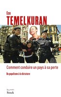 COMMENT CONDUIRE UN PAYS A SA PERTE