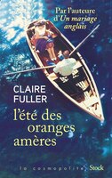 L'ÉTÉ DES ORANGES AMÈRES