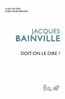 Doit-on le dire?