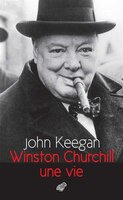 Winston Churchill, une vie