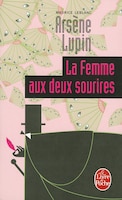 FEMME AUX DEUX SOURIRES (LA)