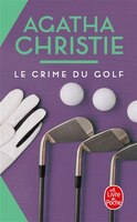 Crime Du Golf