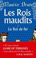 Rois Maudits tome 1 Le roi de fer