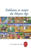 FABLIAUX ET CONTES DU MOYEN-ÂGE