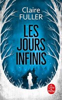 LES JOURS INFINIS
