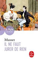 Il Ne Faut Jurer De Rien