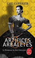 ARTIFICES ET ARBALETES