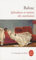 SPLENDEURS ET MISERES DES