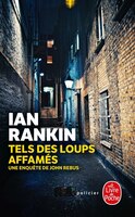 TELS DES LOUPS AFFAMES