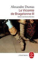 VICOMTE DE BRAGELONNE (LE) T.03