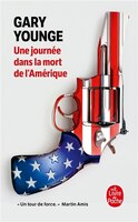 UNE JOURNÉE DANS LA MORT DE L'AMÉRIQUE