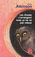 Choses S Arrangent Mais CA Ne Va Pas Mieux