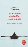 PATIENCE DES BUFFLES SOUS LA PLUIE (LA)