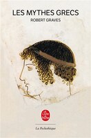 Mythes Grecs (Les)