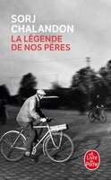 LÉGENDE DE NOS PÈRES (LA)