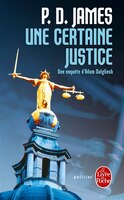 UNE CERTAINE JUSTICE