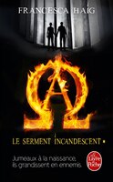 Le serment incadescent tome 1
