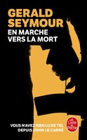 EN MARCHE VERS LA MORT